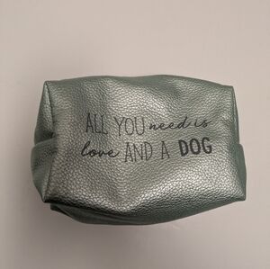 ALL YOU NEED IS LOVE AND A DOG Green Cosmetics Quality  Bag
